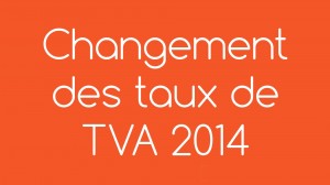 Changement de TVA, Soyez prêt pour le jour J !﻿